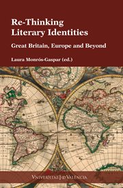 Re-thinking literary identities : Great Britain, Europe and beyond cover image