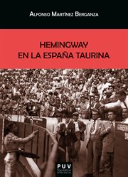 Hemingway en la españa taurina cover image