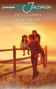 Ocultando la verdad : Jazmín (Spanish) cover image