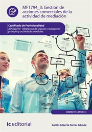 Gestión de acciones comerciales de la actividad de mediación : MF1794_3 cover image