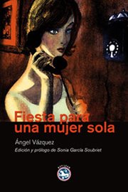 Fiesta para una mujer sola cover image