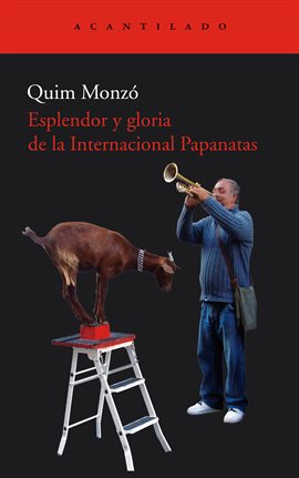 Cover image for Esplendor y gloria de la Internacional Papanatas