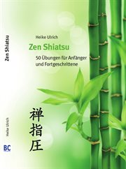 Zen shiatsu. 50 ejercicios para principiantes y avanzados cover image