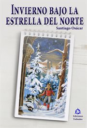 Invierno bajo la estrella del norte cover image
