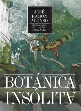 Cover image for Botánica Insólita