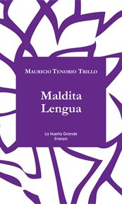 Maldita lengua cover image