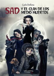 Sad y el clan de los medio muertos cover image