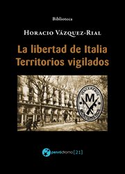 La libertad de italia - territorios vigilados cover image