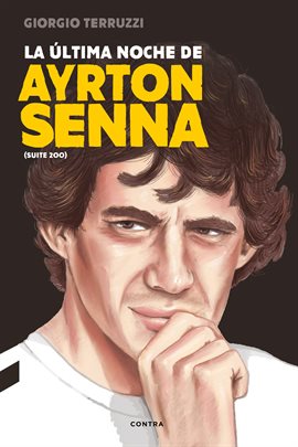 Cover image for La última noche de Ayrton Senna