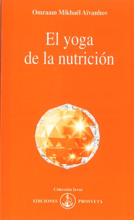 Cover image for El yoga de la nutrición