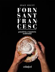 Forn Sant Francesc : panadería y repostería tradicional cover image