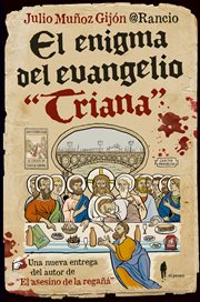 El enigma del evangelio "triana" cover image