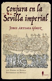 Conjura en la Sevilla imperial cover image