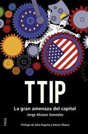 TTIP : la gran amenza del capital cover image