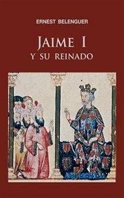 Jaime I y su reinado cover image