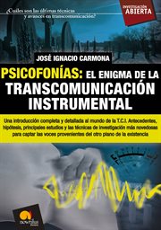 Psicofonías : el enigma de la transcomunicación instrumental cover image
