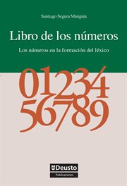 Libro de los números : números en la formación del léxico cover image