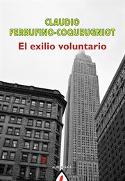 El exilio voluntario cover image