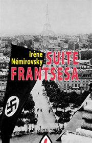Suite frantsesa : Bertsio argitaragabea cover image