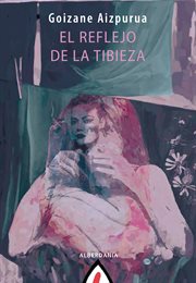 El reflejo de la tibieza : Astiro (novela) cover image