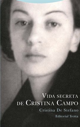 Cover image for Vida secreta de Cristina Campo