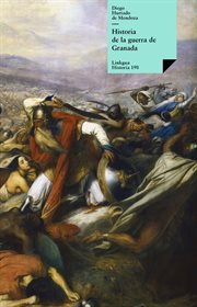 Historia de la guerra de Granada cover image