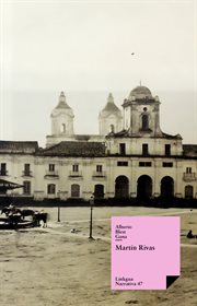 Martín Rivas : Narrativa cover image