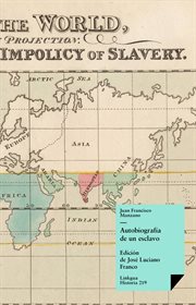 Autobiografía de un esclavo : Historia (Various) cover image