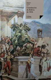 Constitución de Bolivia de 1826 : Leyes cover image