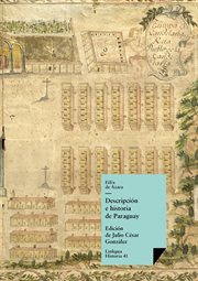 Descripción e historia de Paraguay [y del Río de la Plata] cover image