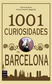 1001 curiosidades de Barcelona cover image