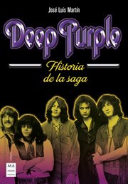 Deep Purple : historia de la saga cover image