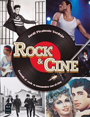 Rock & cine : Cuando el rock se encuentra con el cine cover image