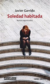 Soledad habitada : notas espirituales cover image