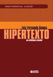 Hipertexto no cotidiano escolar cover image