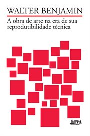 A Obra De Arte Na Era De Sua Reprodutibilidade Técnica cover image