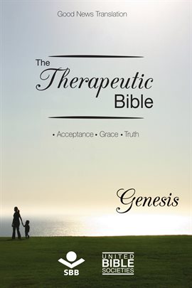 Cover image for The Therapeutic Bible – Genesis