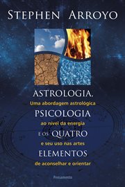 Astrologia, Psicologia E Os Quatro Elementos cover image