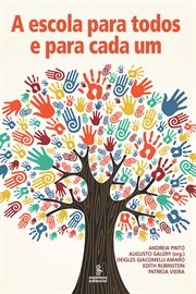 A Escola Para Todos E Para Cada Um cover image