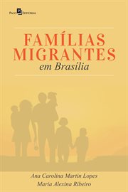 Famílias Migrantes Em Brasília cover image