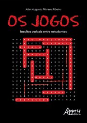 Os Jogos: Insultos Verbais Entre Estudantes cover image