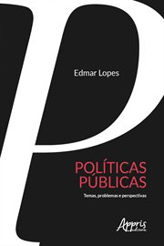 Políticas Públicas: Temas e Problemas cover image