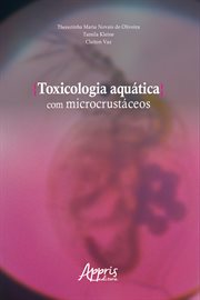 Toxicologia Aquática Com Microcrustáceos cover image
