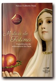 Mística de Fátima : Experiências do Sobrenatural de Deus cover image