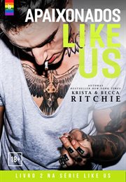 Apaixonados Like Us cover image