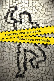 A morte visita Lisboa cover image