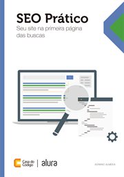SEO Prático : Seu site na primeira página das buscas cover image