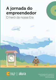 A jornada do empreendedor : O herói da nossa Era cover image