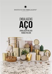 Embalagens De Aço: Embalagem Melhor, Mundo Melhor cover image