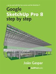 Google sketchup pro 8 step by step cover image
